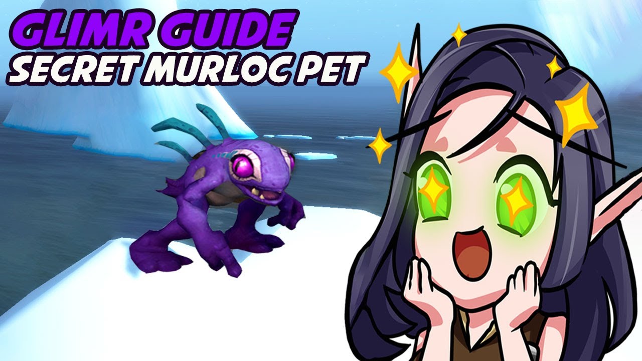 Glimr Guide - Secret Murloc Pet