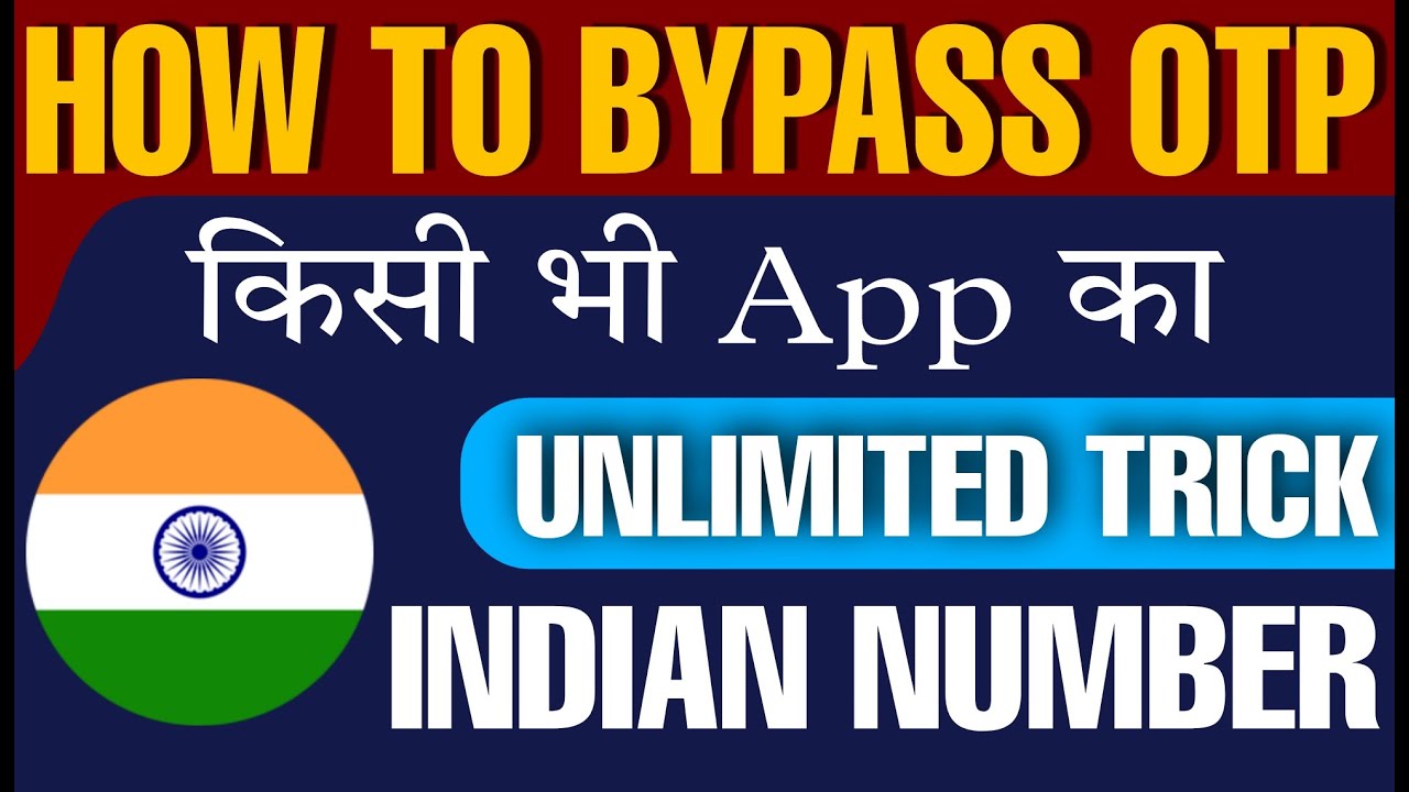 How to Bypass Otp Any App | Indian Number Otp Bypass Trick | Indian Virtual Number Otp Bypass Trick