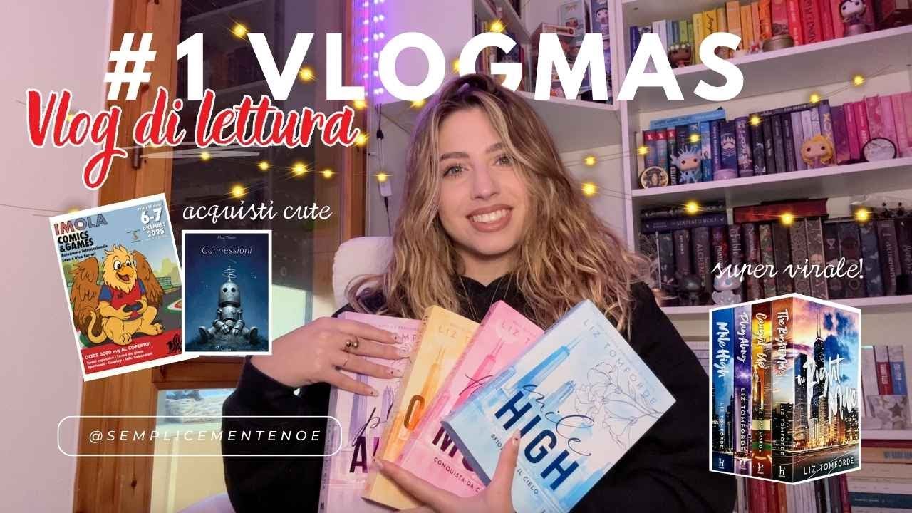 #VLOGMAS  1 |  Recuperoni, Imola Comics, chiacchiere varie