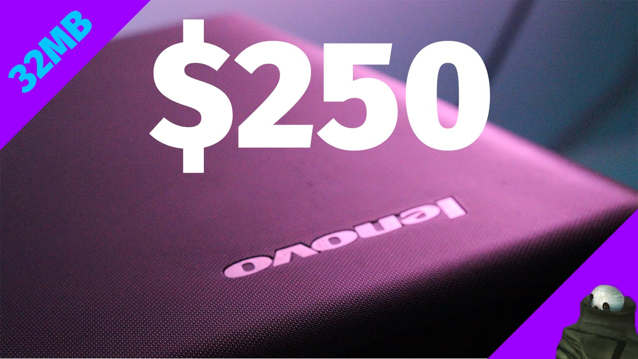 The $250 Gaming Laptop; A Low-end gamer's dream