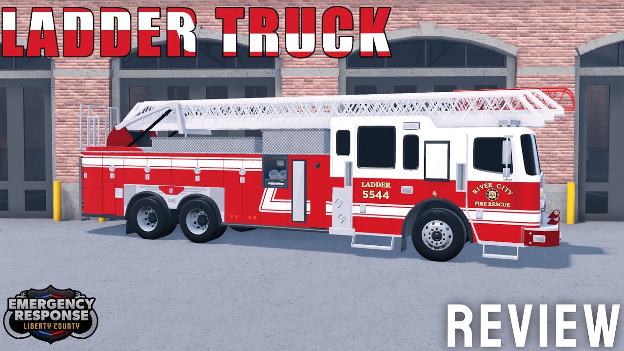 Ladder Truck | FD Review
