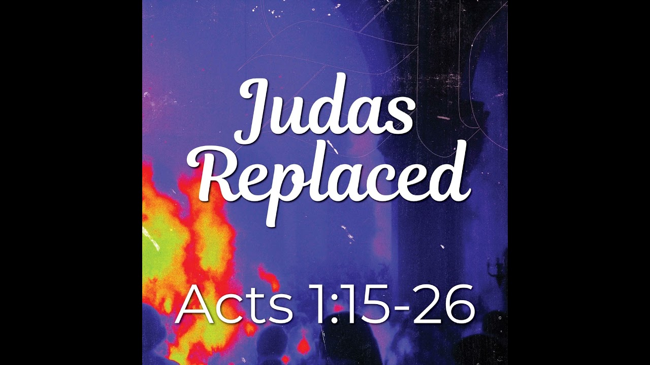 Judas Replaced!