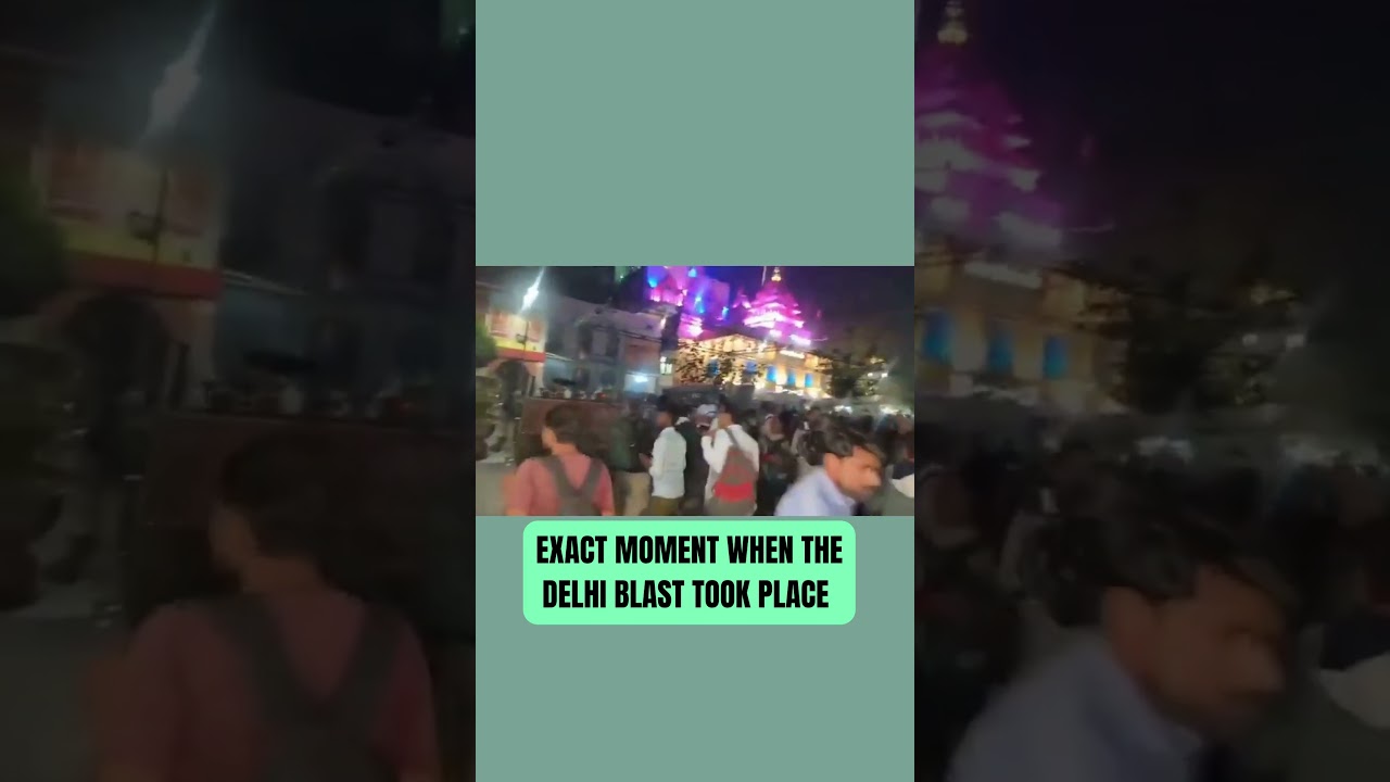 Delhi Blast | Moment of Explosion Caught On Camera