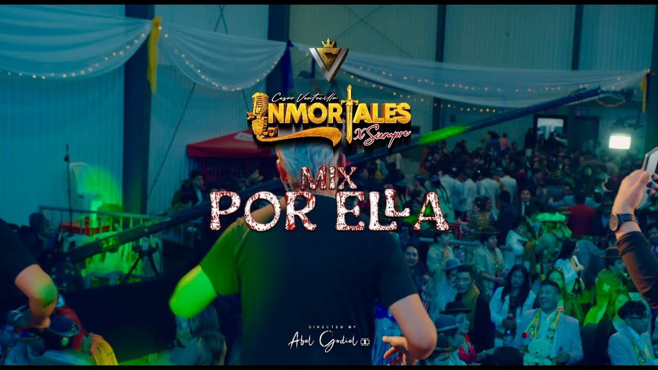 MIX POR ELLA - INMORTALES X SIEMPRE