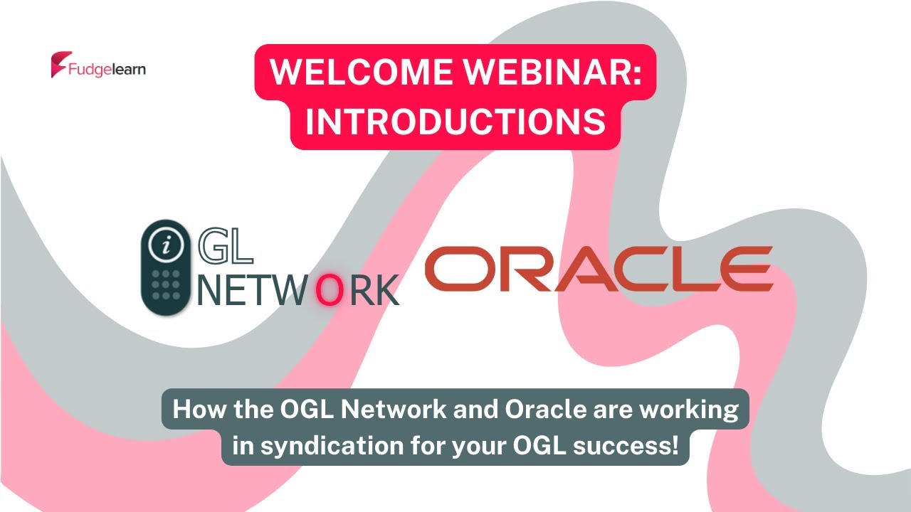 OGL Network Webinar: Introduction