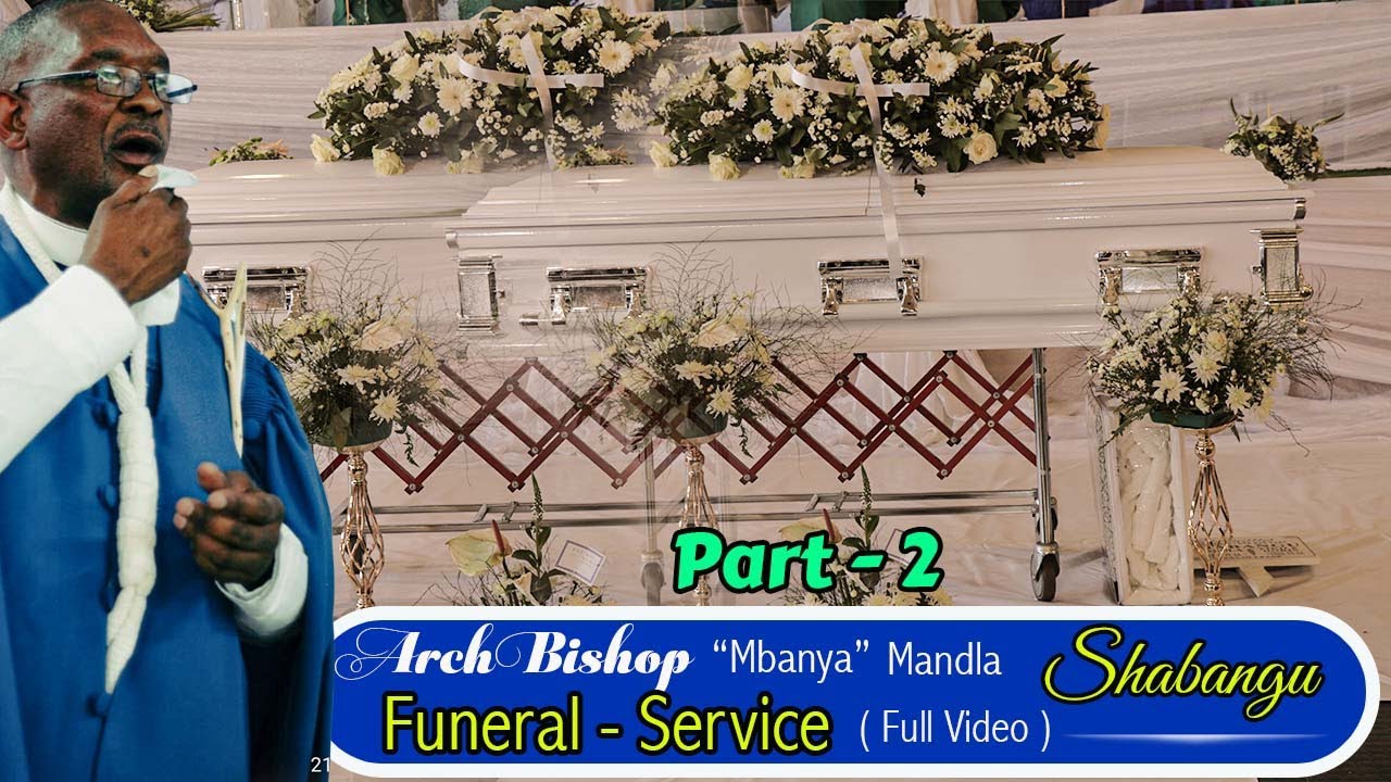 Funeral of the late: ArchBishop 