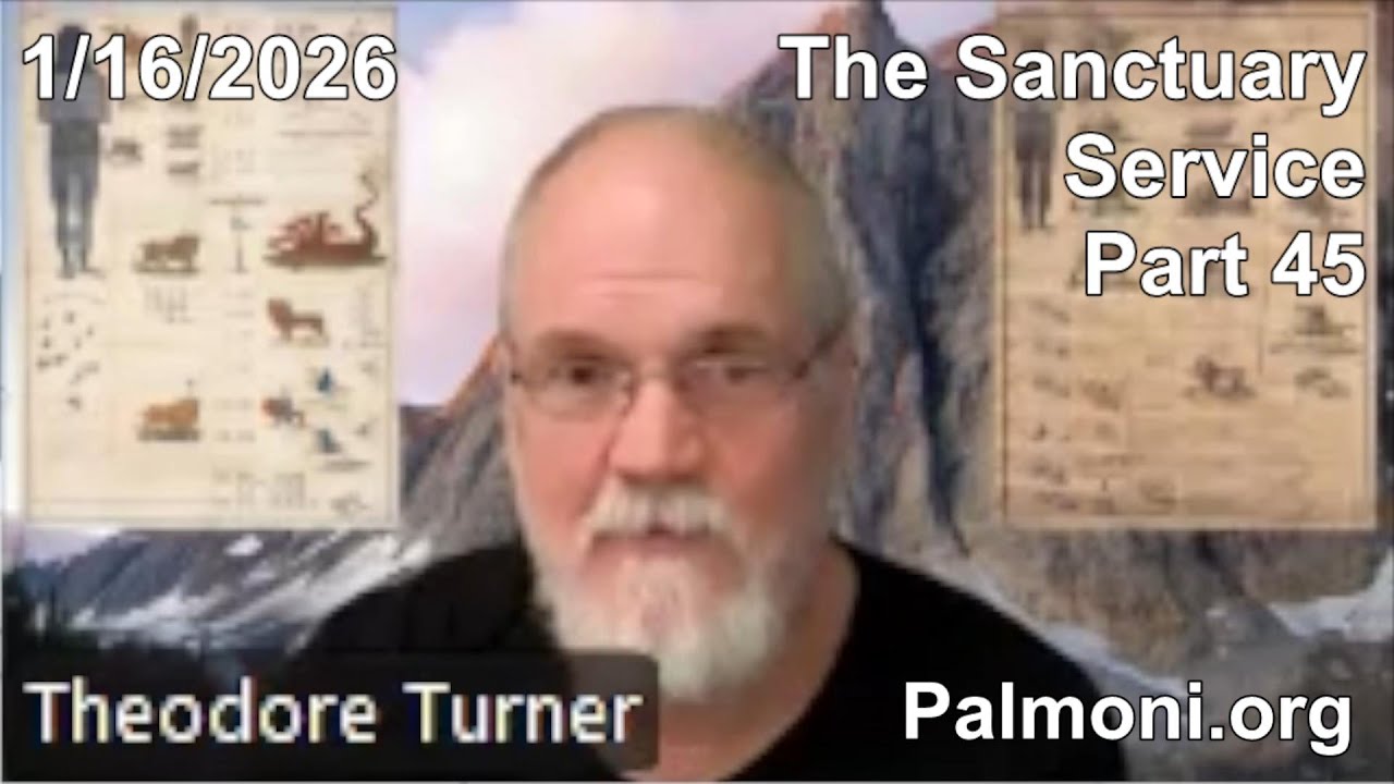 2026 01 16 The Sanctuary Service Part 45 - Theodore Turner