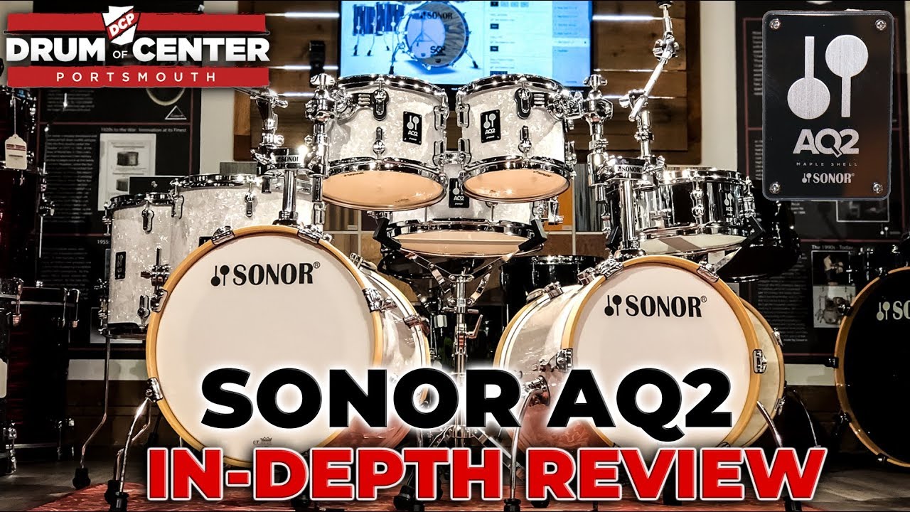 Подробный обзор ударных установок серии Sonor AQ2