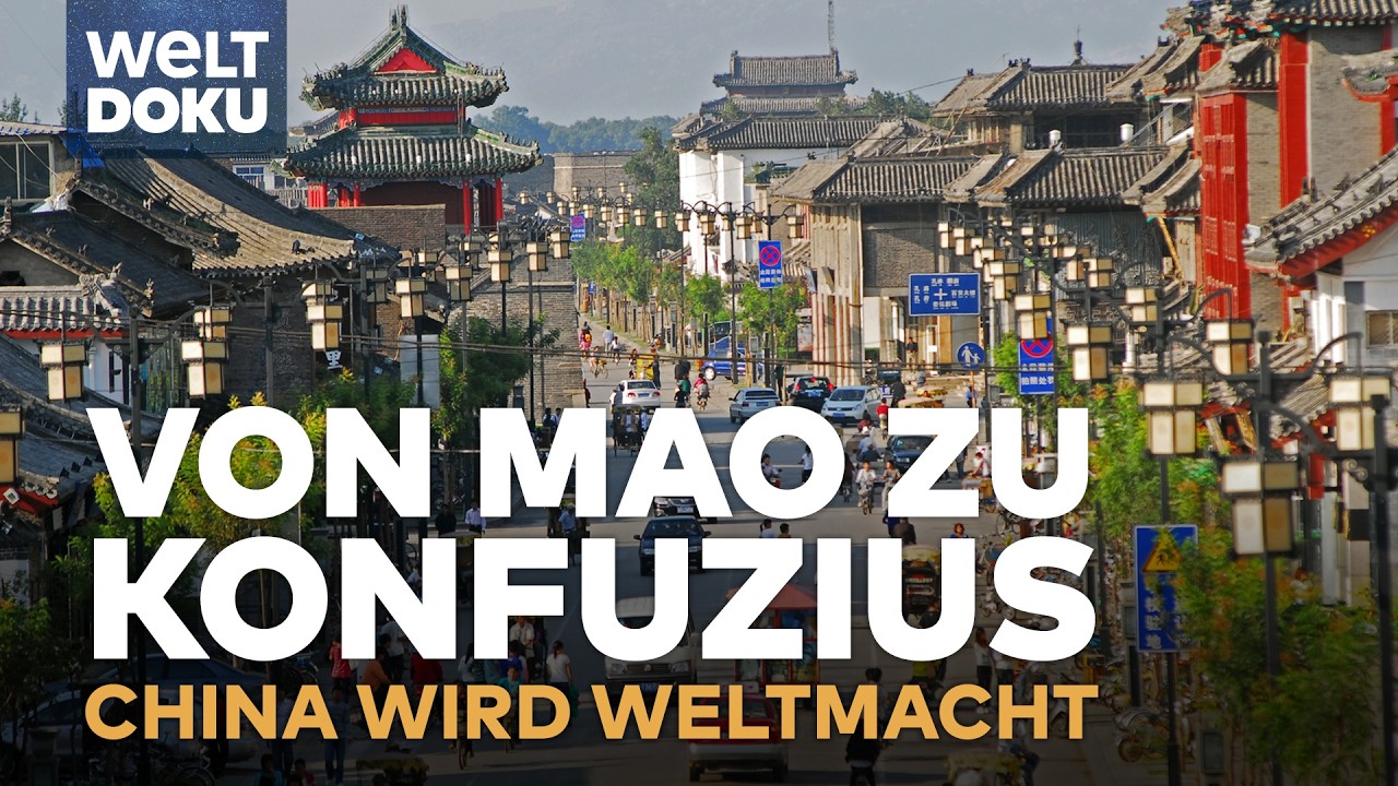 CHINA: Aufstieg zur Supermacht - Wirtschaft im Fokus und Konfuzius 2.0 | WELT Doku-Klassiker (reup)