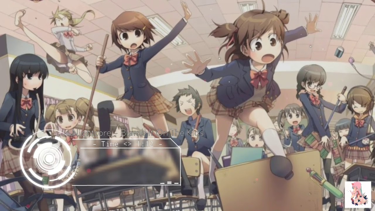 Nightcore - Blame It On The Kids(AViVA)