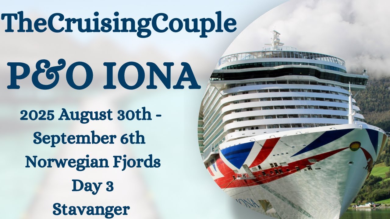 P&O Iona … Day 3 … Stavanger … FANTASTIC DAY !!!