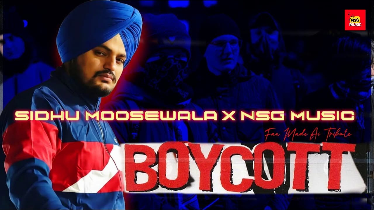 Boycott Sidhu Moosewala NSG Music 4K Ps Chauhan | Jaggi Qadian | Robby Ladhar | 2026