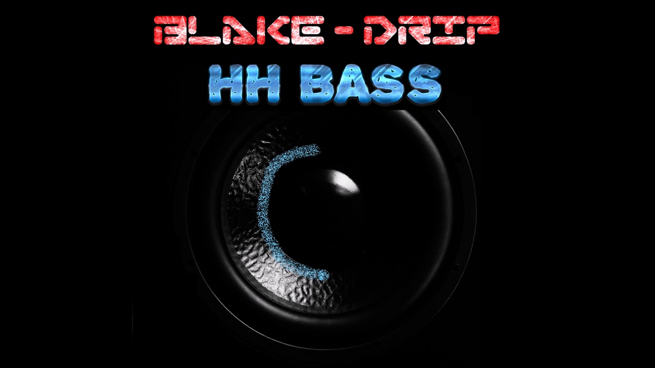 Blake X Mateo Sun - Drip BASS BOOSTED
