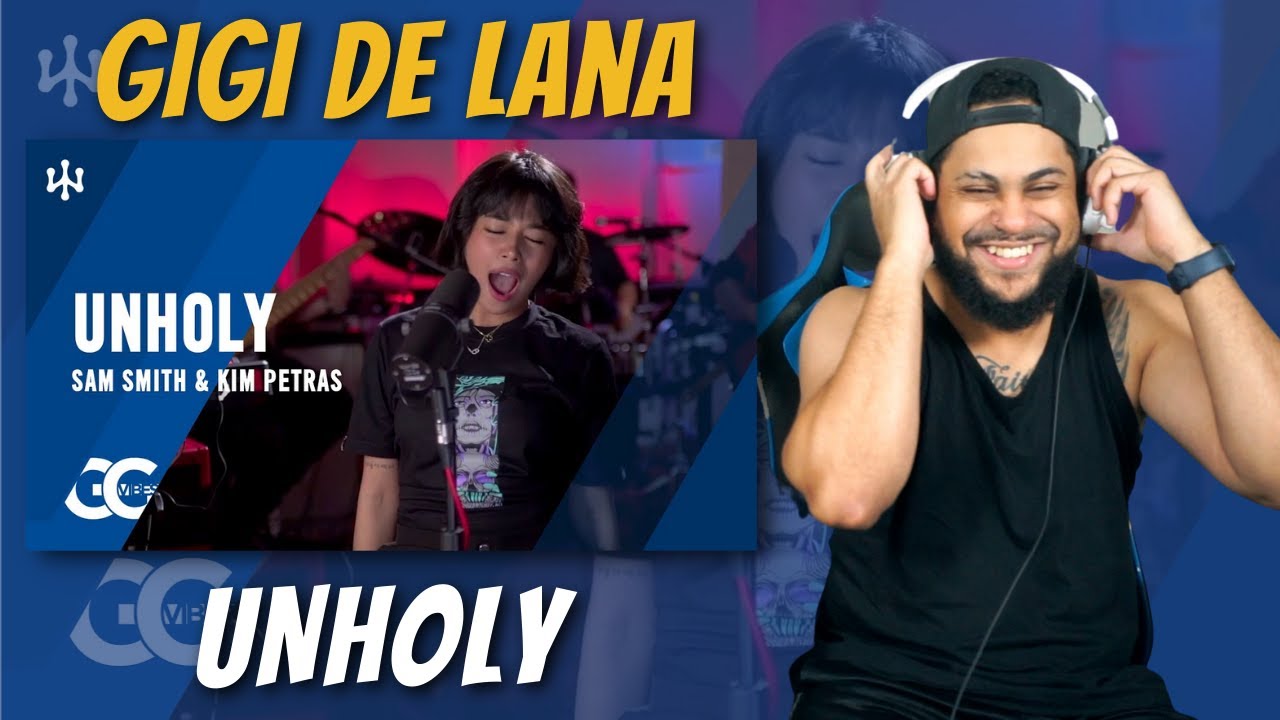 Gigi De Lana | Sam Smith - Unholy (Cover) | REACTION