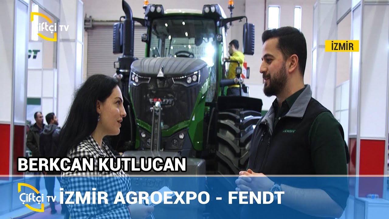 Fuar R&ouml;portajları - FENDT BERKCAN KUTLUCAN Genel M&uuml;d&uuml;r Yardımcısı #trakt&ouml;r #tarımekipmanları