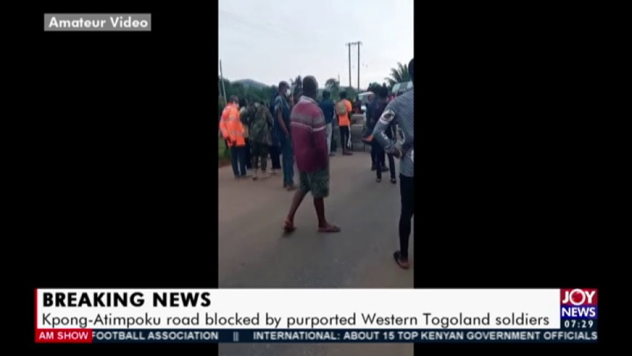 Kpone Atimpoku road blocked by purported Western Togolang soldiers -AM Newspaper Headlines(25-9-20)