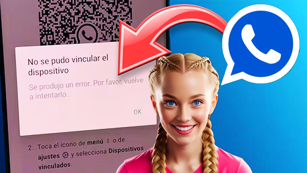 Whatsapp No Vincula Soluci&oacute;n ✅ Whatsapp Plus Ultima versi&oacute;n No se pudo vincular el dispositivo