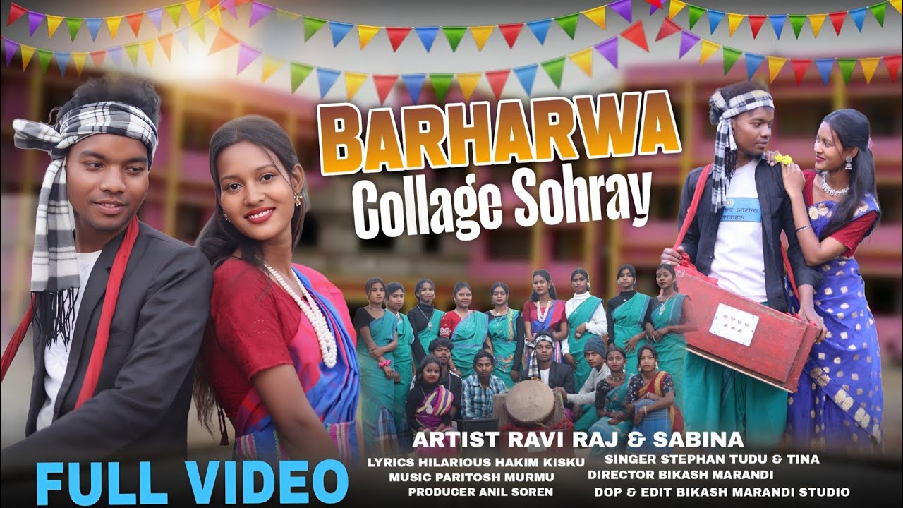 BARHARWA COLLEGE SOHRAY FULL VEDIO STEPHAN TUDU TINA HEMBROM 620302548
