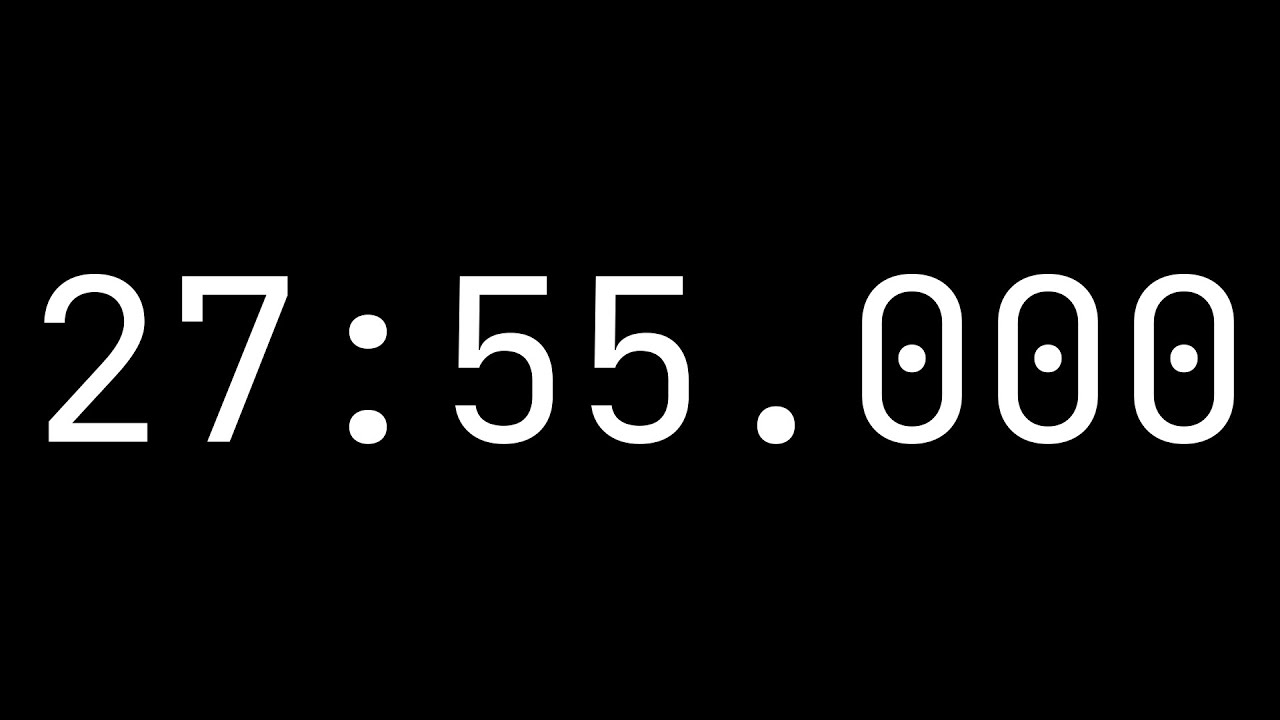 Countdown timer 27 minutes, 55 seconds [27:55.000] - White on black with milliseconds