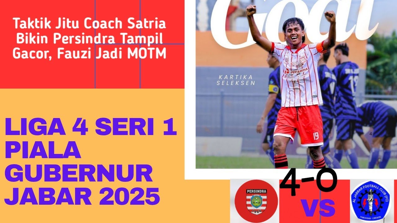 Persindra Indramayu Vs Al Jabar Cirebon || Liga 4 Seri 1 Piala Gubernur Jabar 2025