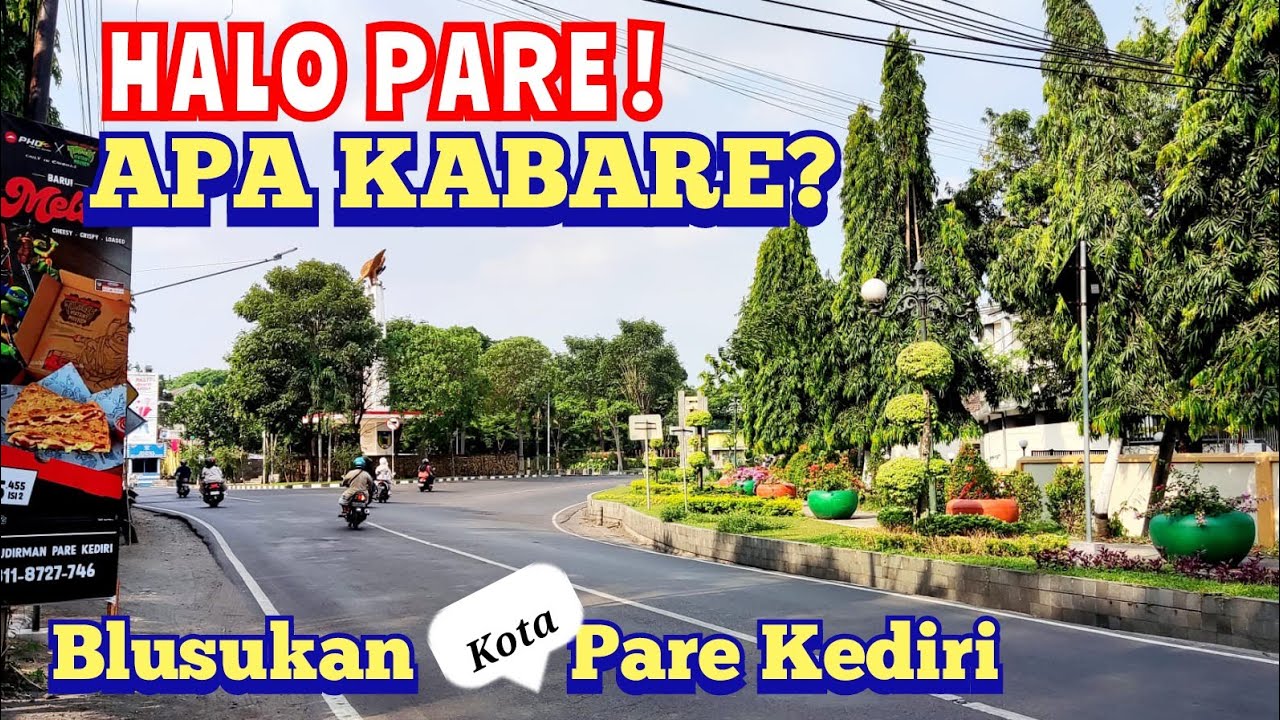 Hallo apa kabar Pare? Blusukan di KAMPUNG INGGRIS