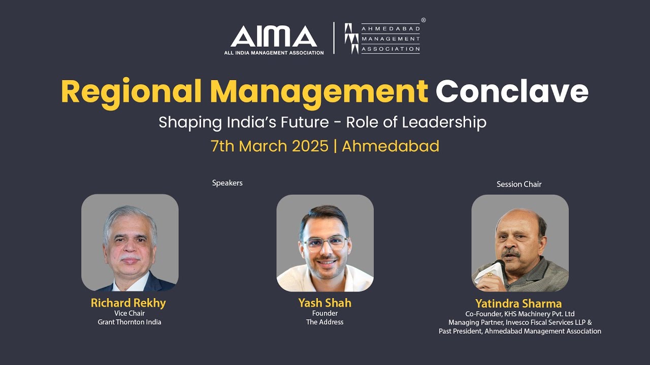 The Regional Management Conclave 2025 : Shaping India&rsquo;s Future - Role of Leadership