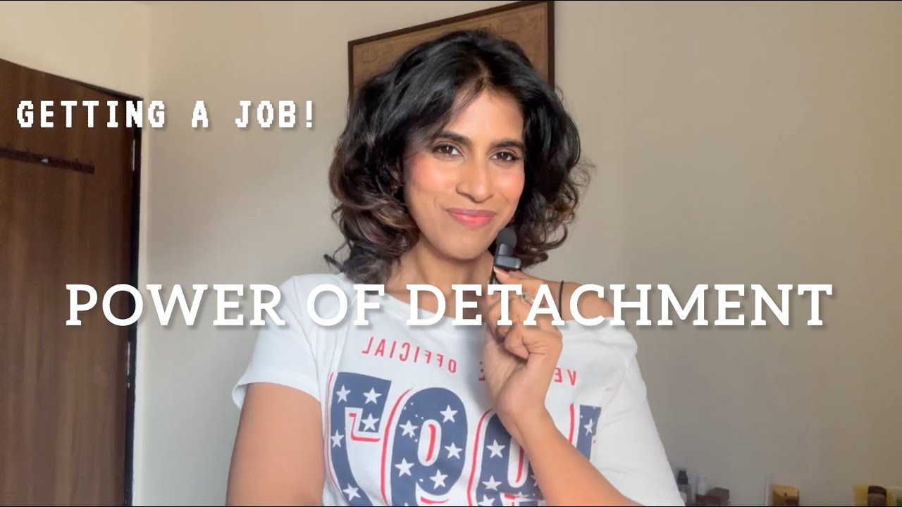 I got the job! Power of detachment.