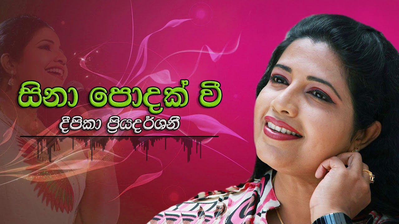 Deepika Priyadarshani - Sina Podak Wee