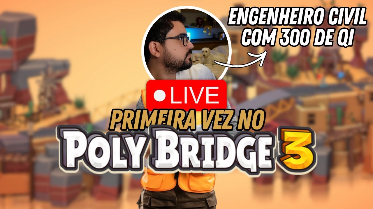 Construindo as Melhores Pontes do Mundo 🗿 - Poly Bridge 3 - !pix !discord