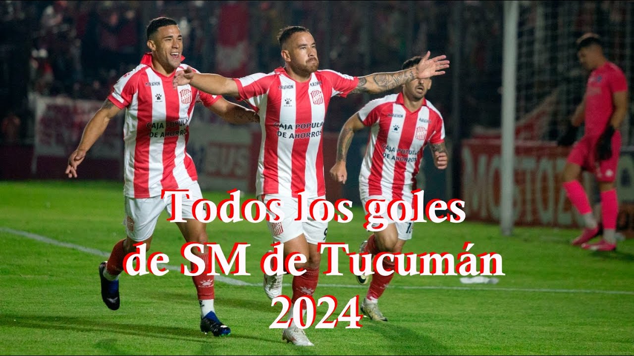 TODOS los GOLES DE SAN MARTIN DE TUCUMÁN 2024