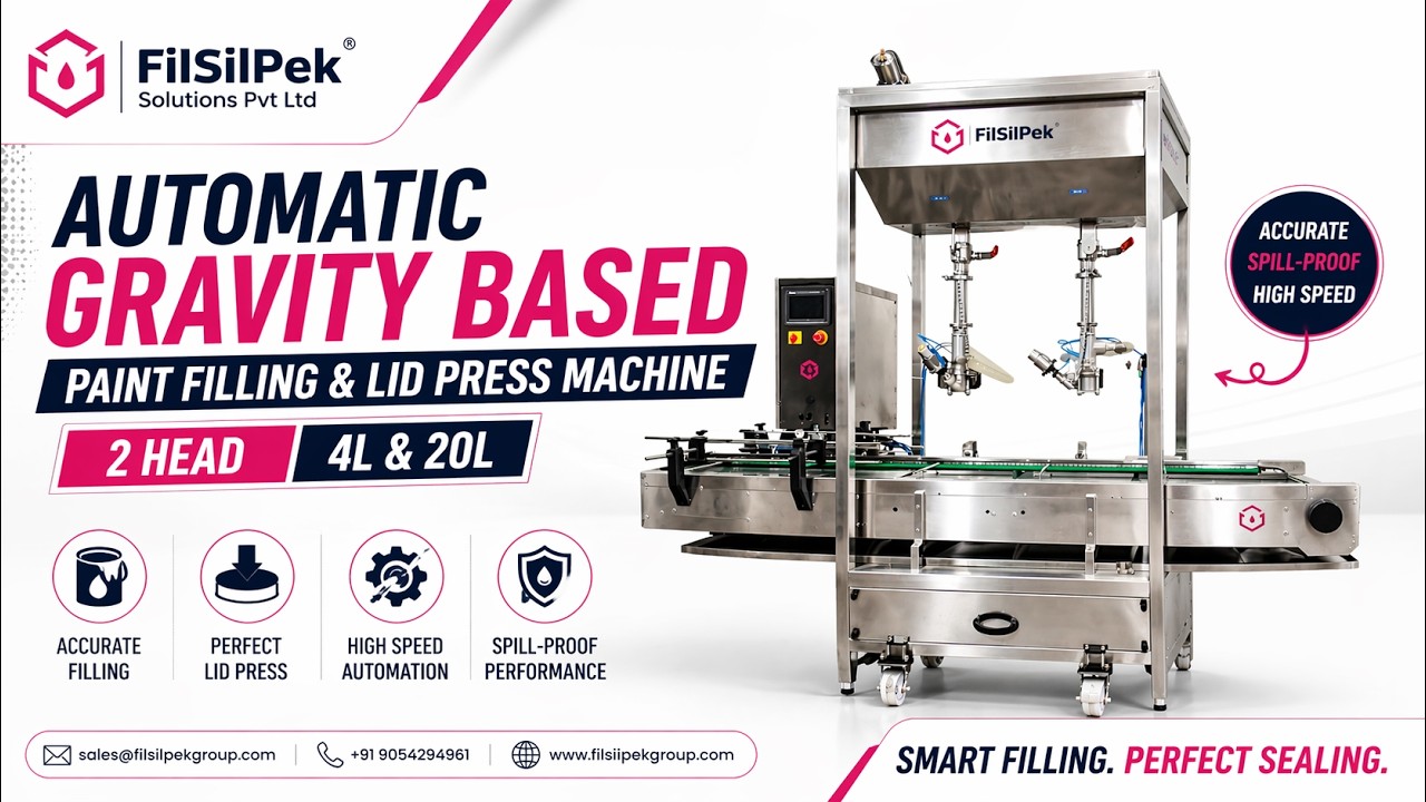 Automatic Gravity Based Paint Filling & Lid Press Machine | 2 Head | 4L & 20L - FilSilPek