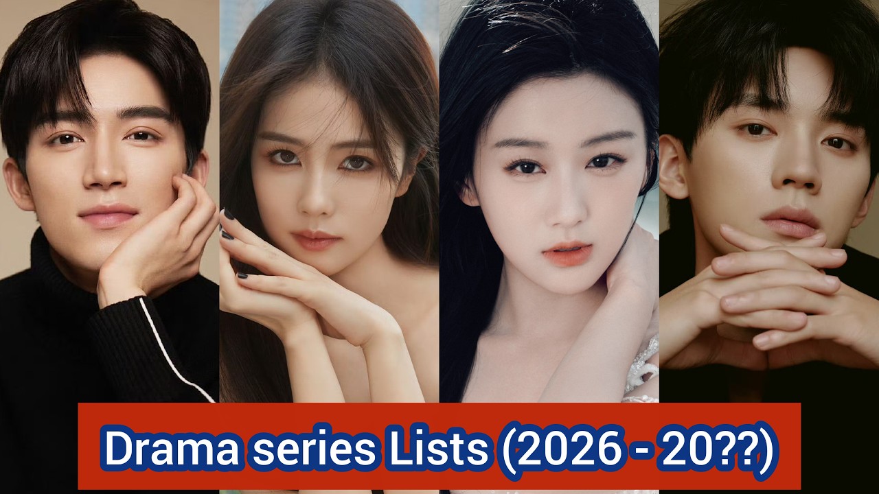 Wang Xing Yue, Bai Lu, zhou Yi Ran Bao Shang En |  Drama series Lists (2026 - 20??)