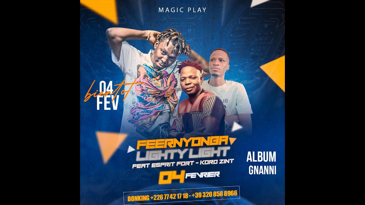 LIGHTY LIGHT Feernyoba Feat ESPRIT FORT, KORO ZINT