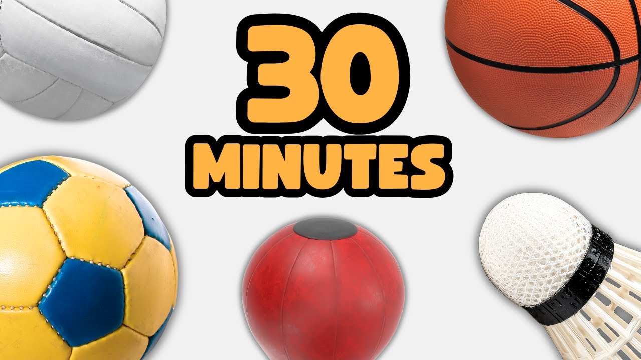 30 Minutes | Sports Balls for Kids ⚽ | English Speaking Practice
