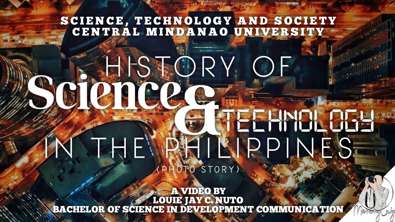 The History of Science and Technology in the Philippines | Online Class Edition