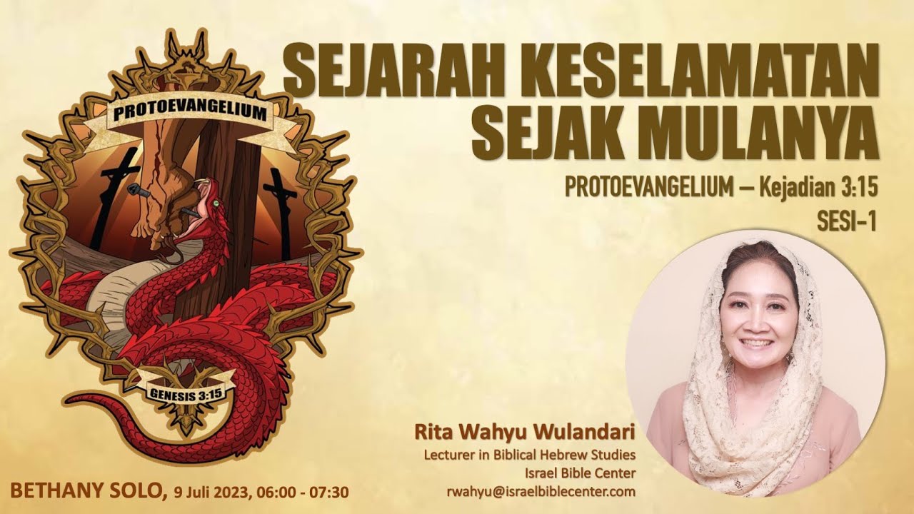 SEJARAH KESELAMATAN - PROTOEVANGELIUM (Sesi-1)