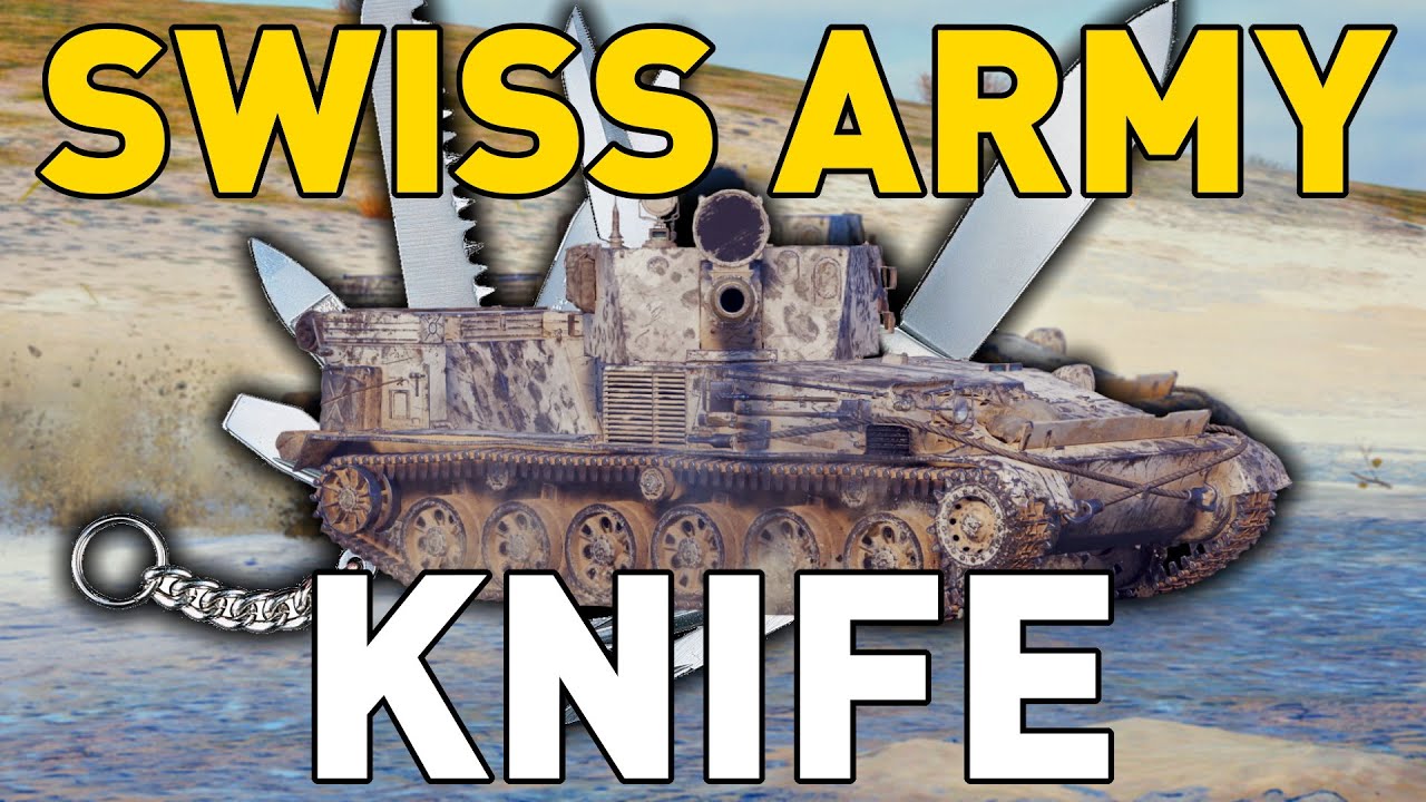The SWISS ARMY KNIFE of World of Tanks!