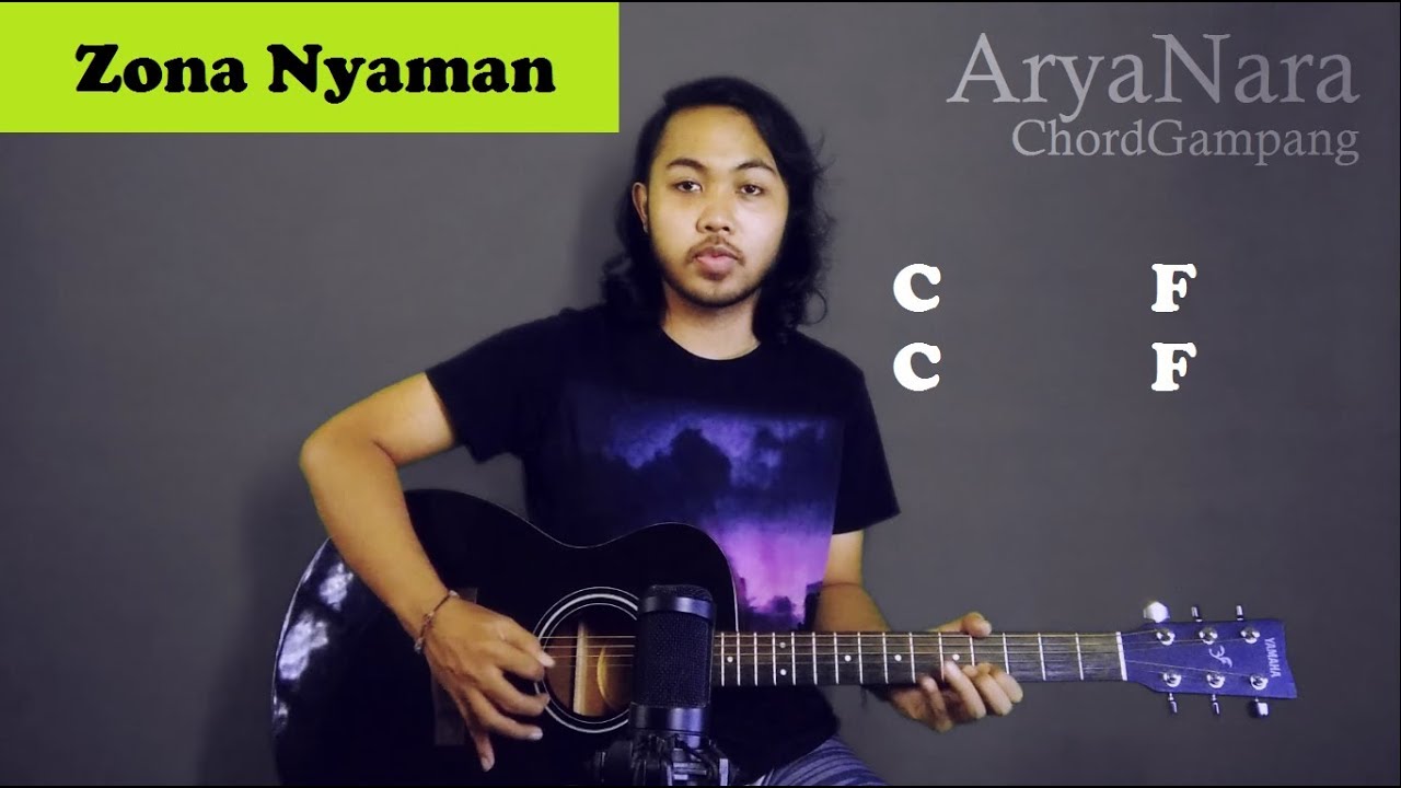 Chord Gampang (Zona Nyaman -  Fourtwnty) by Arya Nara (Tutorial) Untuk Pemula