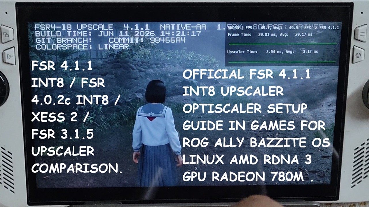 Настройка FSR 4.1.1 INT8 Upscaler и Optiscaler на Rog Ally: Bazzite OS, Linux, AMD RDNA 3 GPU