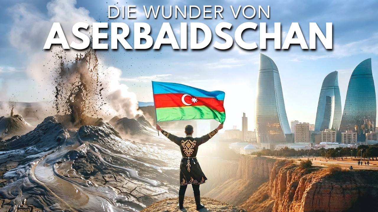 Aserbaidschan: Das Land des ewigen Feuers – Eine Reise, die du erleben musst!🇦🇿