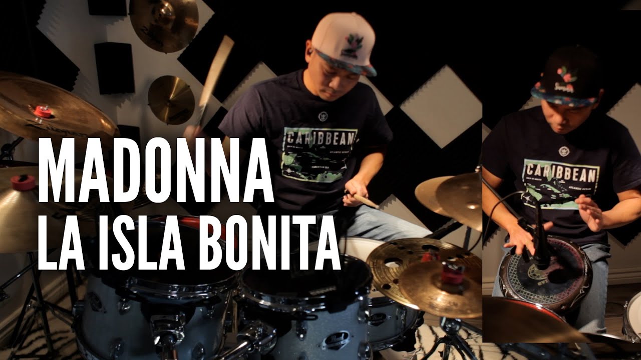 Madonna - La Isla Bonita - Drum Cover