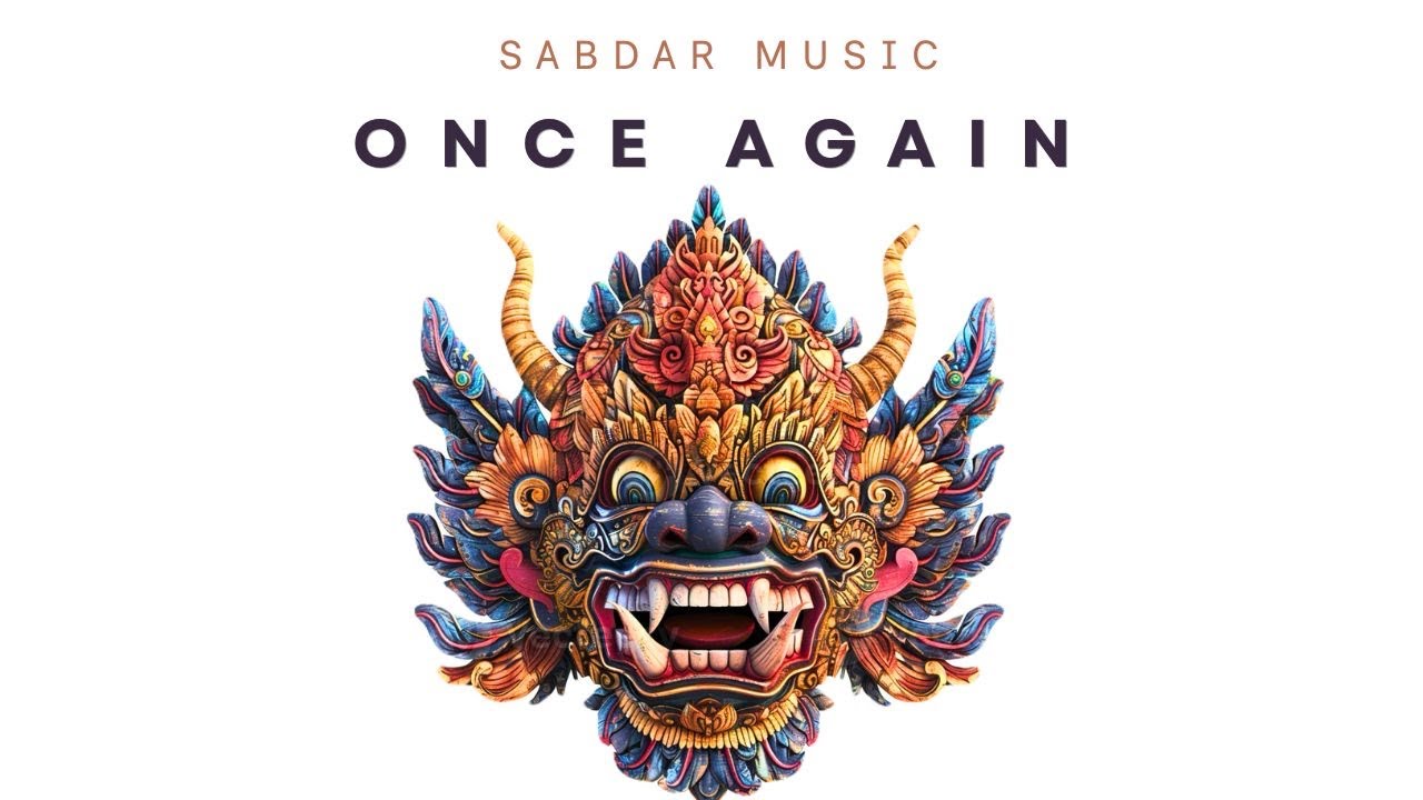 Once Again - Sabdar Music (High Quality SoundCheck)