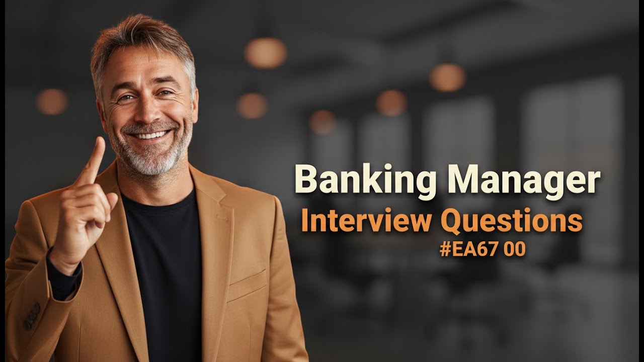 Top 5 Banking Manager Interview Questions [With Expert Answers]