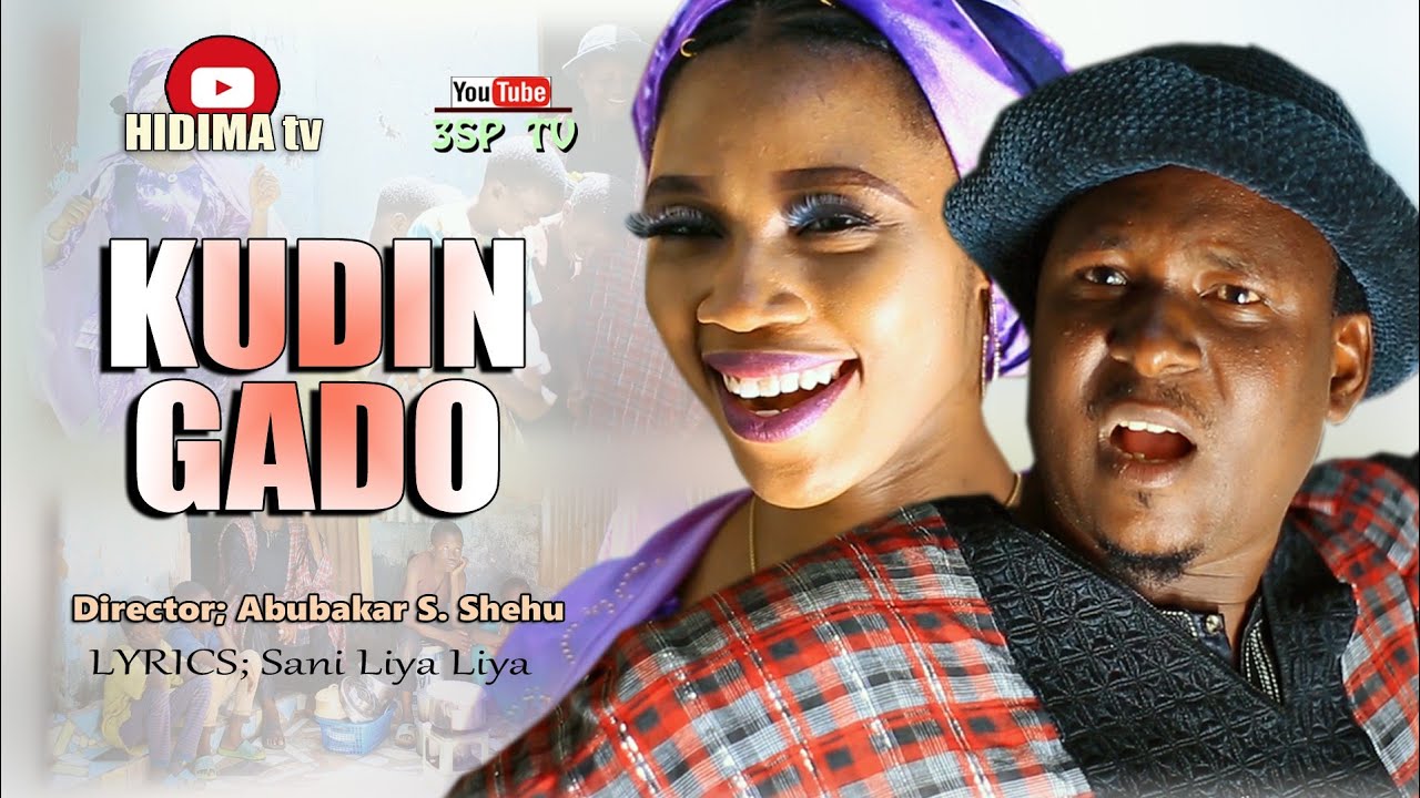 KUDIN GADO(official music video) ft Ismail Tsito and Zeenatu Yamu