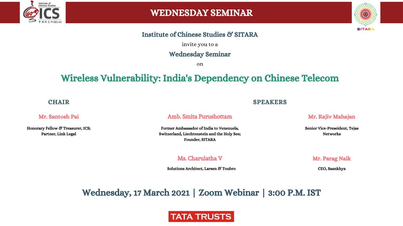 Wednesday Seminar | Wireless Vulnerability: India's Dependence on Chinese Telecom
