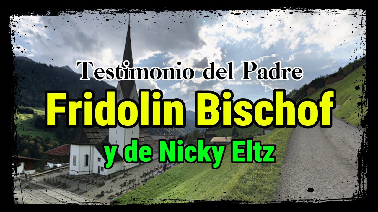 🙏🔥 ⟦15 de 15⟧ Mar&iacute;a Simma y las Almas del Purgatorio: Testimonio del padre Bischof y de Nicky Eltz.