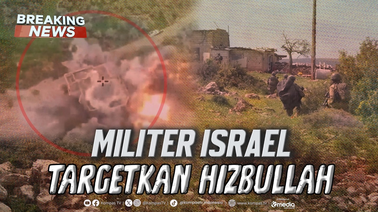 BREAKING NEWS - Militer Israel Rilis Video Serangan ke Target Hizbullah