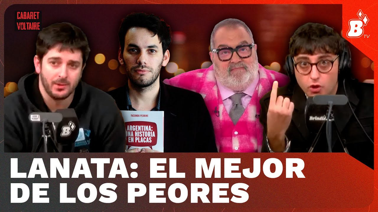 Cabaret Voltaire especial Jorge Lanata: 