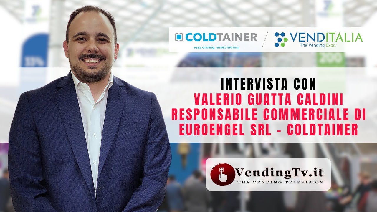 VENDITALIA 2024 - Intervista con Valerio Guatta, Resp. Comm. di Euroengel srl - COLDTAINER