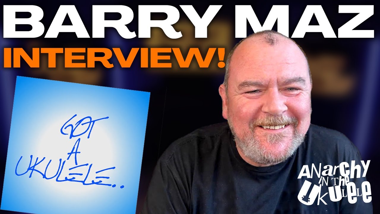 Interview with Barry Maz from Got A Ukulele | Full Interview
